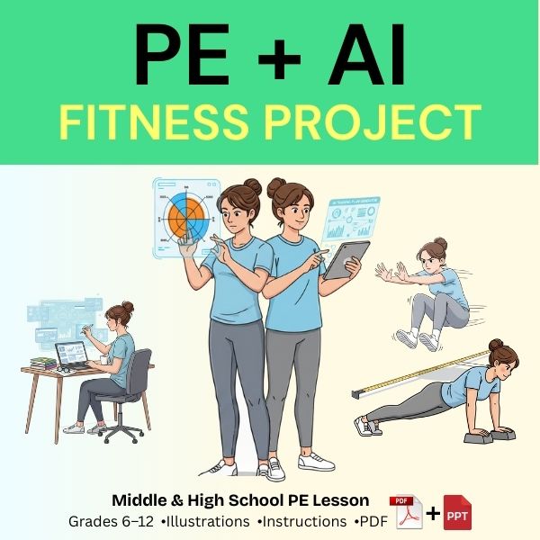 E + AI Fitness Project cover showing students using fitness tests to create an AI-assisted training plan in physical education.